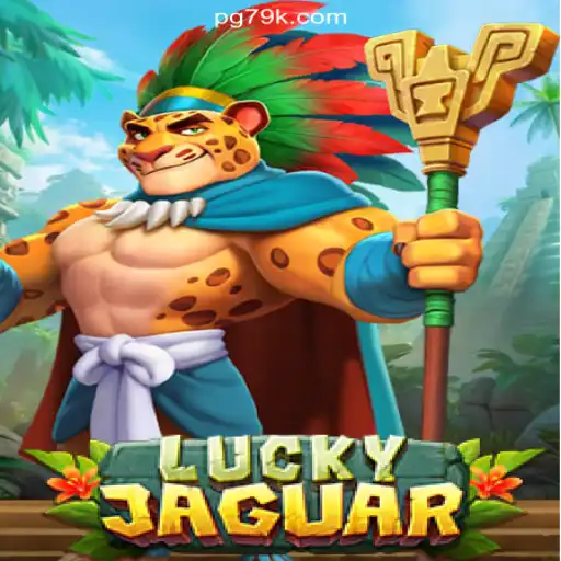 Exploring the Thrilling World of LuckyJaguar on 79K.COM Platform-Oficial Slots Brasil #1